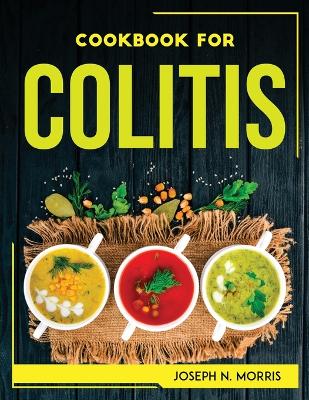 Book cover for Cookbook for Colitis