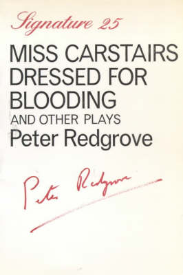 Book cover for Miss Carstairs Dressed for Blooding and Other Plays