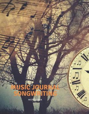 Book cover for Music Journal Songwriting Notebook