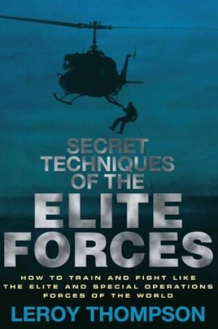 Cover of Secret Techniques of the Elite Forces