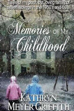 Cover of Memories of My Childhood