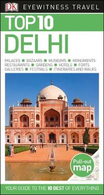 Cover of DK Eyewitness Top 10 Delhi