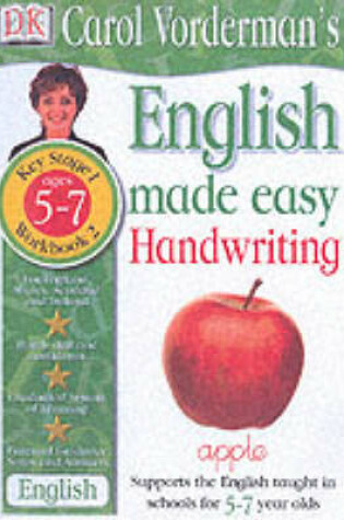 Cover of English Made Easy:  Handwriting KS1 Book 2 Ages 5-7