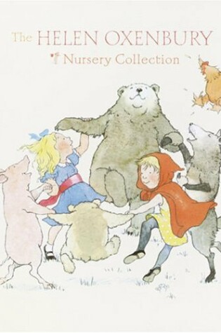 Cover of Helen Oxenbury Nursery Collection