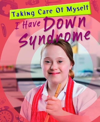 Book cover for I Have Down Syndrome