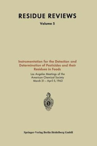 Cover of Instrumentation for the Detection and Determination of Pesticides and Their Residues in Foods