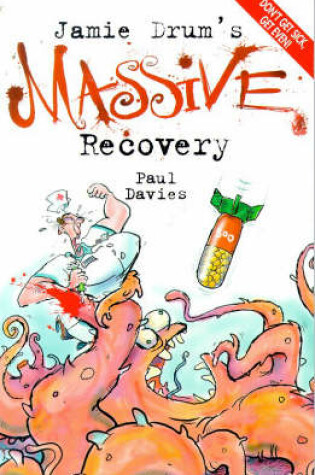 Cover of Jamie Drum's Massive Recovery