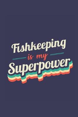 Book cover for Fishkeeping Is My Superpower