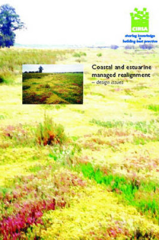 Cover of Coastal and Estuarine Managed Realignment