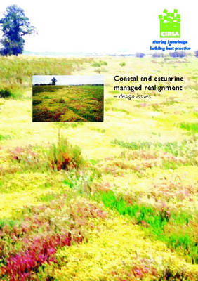 Book cover for Coastal and Estuarine Managed Realignment