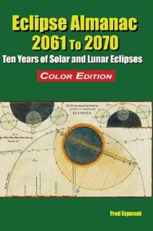 Cover of Eclipse Almanac 2061 to 2070 - Color Edition