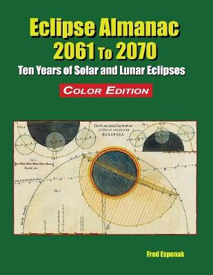 Book cover for Eclipse Almanac 2061 to 2070 - Color Edition