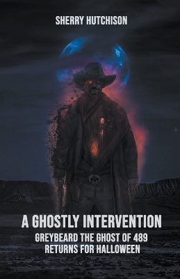 Book cover for A Ghostly Intervention