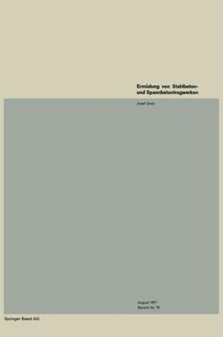 Cover of Ermüdung von Stahlbeton- und Spannbetontragwerken