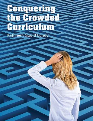 Book cover for Conquering the Crowded Curriculum