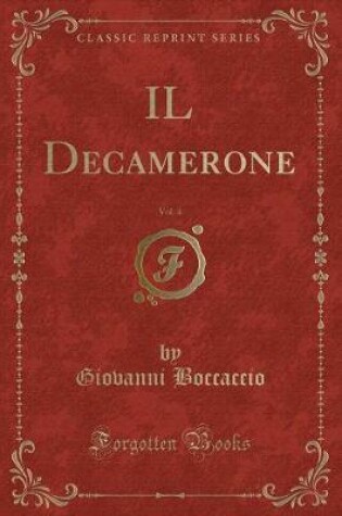 Cover of Il Decamerone, Vol. 4 (Classic Reprint)