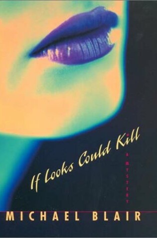 Cover of If Looks Could Kill