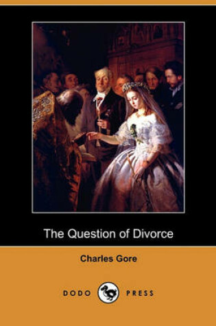 Cover of The Question of Divorce (Dodo Press)