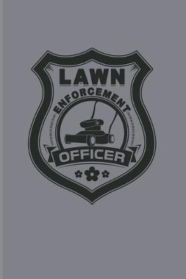 Book cover for Lawn Enforcement Officer