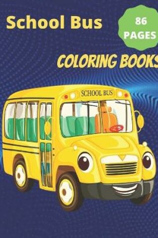 Cover of School Bus Coloring Book