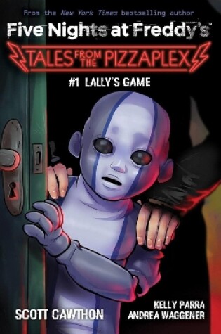Cover of Lally's Game (Five Nights at Freddy's: Tales from the Pizzaplex #1)