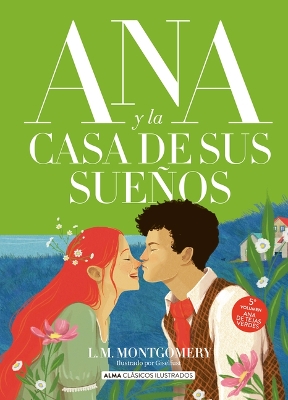 Cover of Ana Y La Casa de Sus Sueños / Anne's House of Dreams