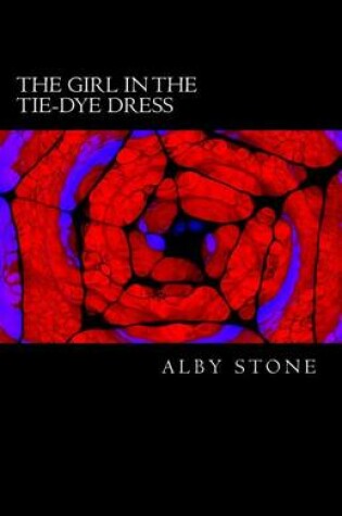 Cover of The Girl in the Tie-Dye Dress
