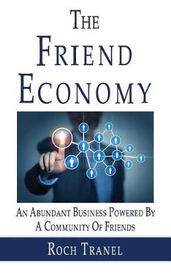 Book cover for The Friend Economy