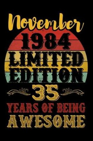 Cover of November 1984 Limited Edition 35 Years Of Being Awesome