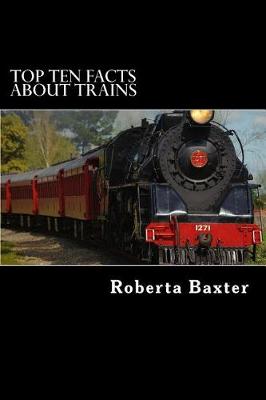 Book cover for Top Ten Facts About Trains