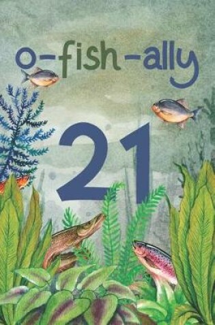 Cover of Ofishally 21