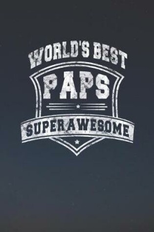 Cover of World's Best Paps Super Awesome