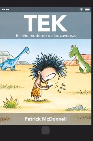Cover of Tek. El Niño Moderno de Las Cavernas