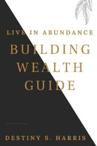 Cover of The Building Wealth Guide