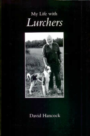 Cover of My Life with Lurchers