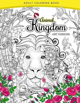 Book cover for Animal Kingdom adult coloring book