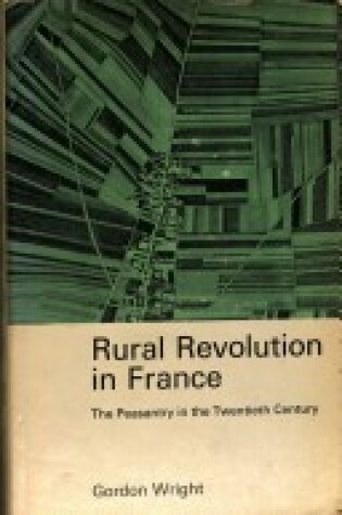 Cover of Rural Revolution in France