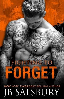 Book cover for Fighting to Forget
