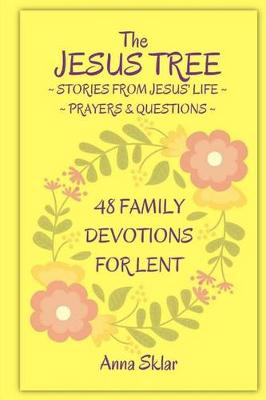 Book cover for The Jesus Tree - 48 Family Devotions for Lent