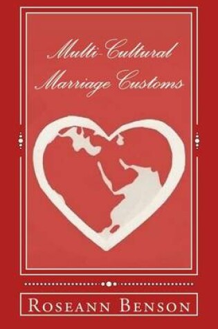 Cover of Multi-Cultural Marriage Customs