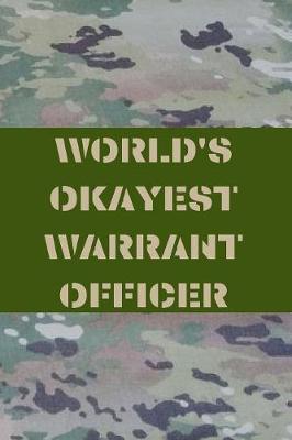 Book cover for World's Okayest Warrant Officer