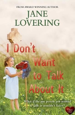 Book cover for I Don't Want to Talk About it