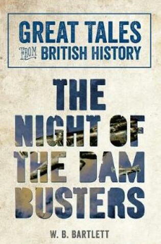 Cover of The Night of the Dam Busters