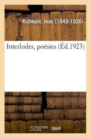Cover of Interludes, Po�sies