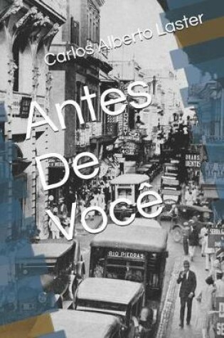 Cover of Antes De Voc�