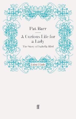 Book cover for A Curious Life for a Lady