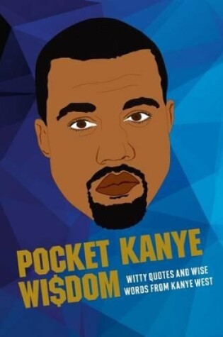 Cover of Pocket Kanye Wisdom