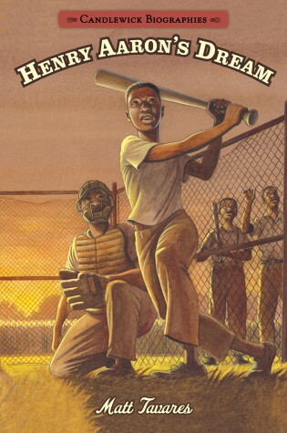 Cover of Henry Aaron's Dream: Candlewick Biographies