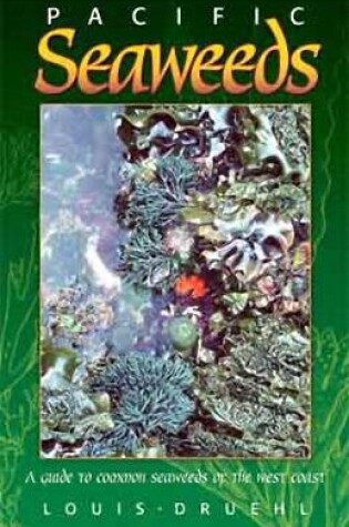 Cover of Pacific Seaweeds