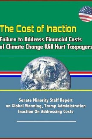 Cover of The Cost of Inaction